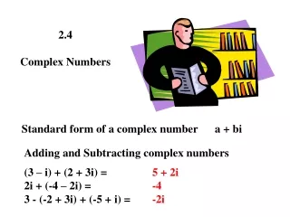 2.4 Complex Numbers