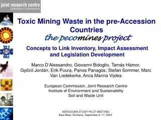 Toxic  Mining  Waste in the pre-Accession Countries the peco mines  project