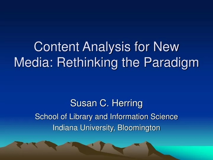 content analysis for new media rethinking the paradigm
