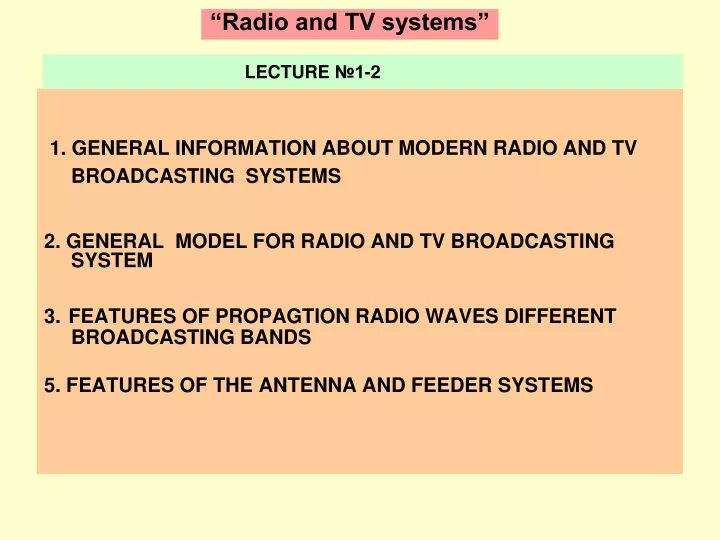 radio and tv systems