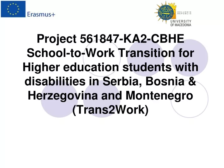 project 561847 ka2 cbhe school to work transition