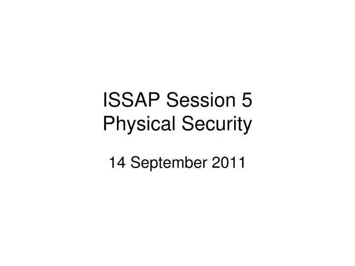 issap session 5 physical security