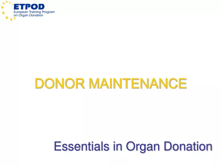 donor maintenance