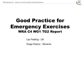 Good Practice for Emergency Exercises WRA C4 WG1 TG2 Report