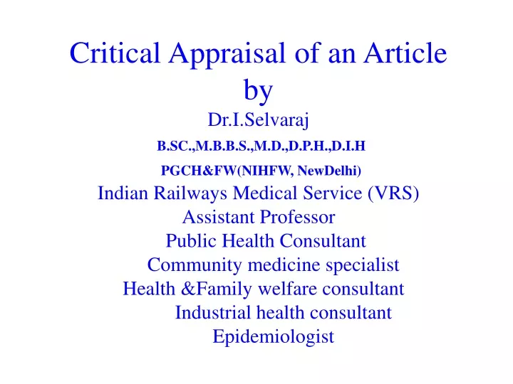 critical appraisal of an article by dr i selvaraj