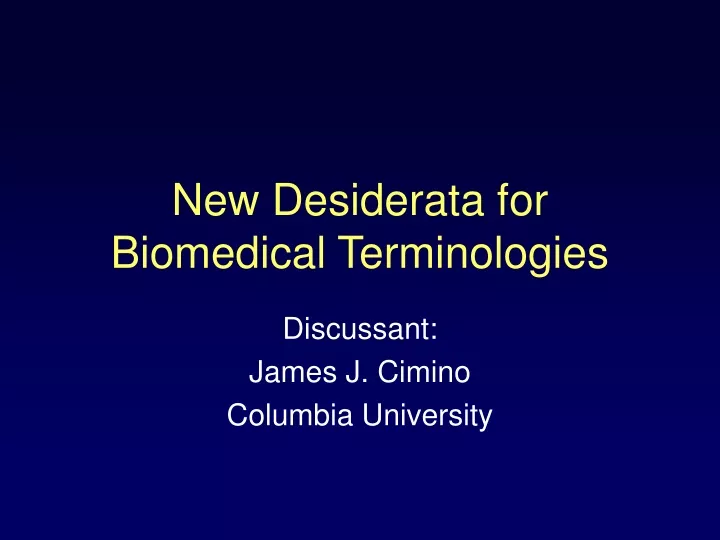 new desiderata for biomedical terminologies