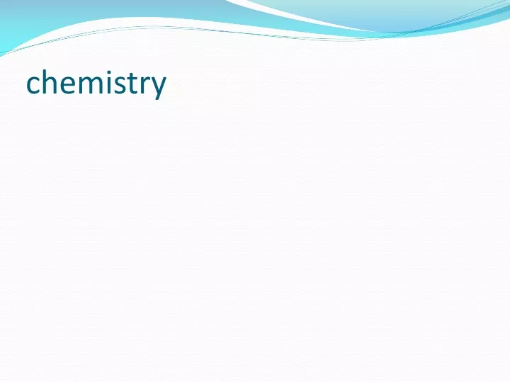 chemistry