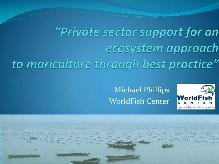 private sector support for an ecosystem approach to mariculture through best practice