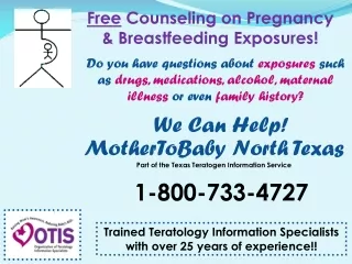Free  Counseling on Pregnancy &amp; Breastfeeding Exposures!
