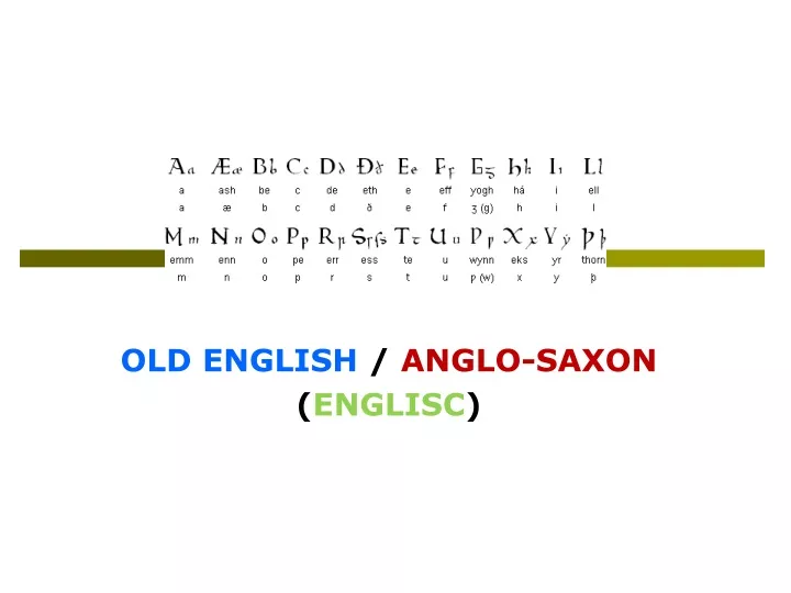 old english anglo saxon englisc