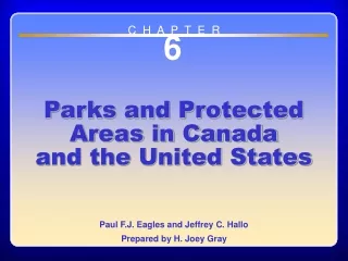 Chapter 6 Parks and Protected Areas in Canada and the United States