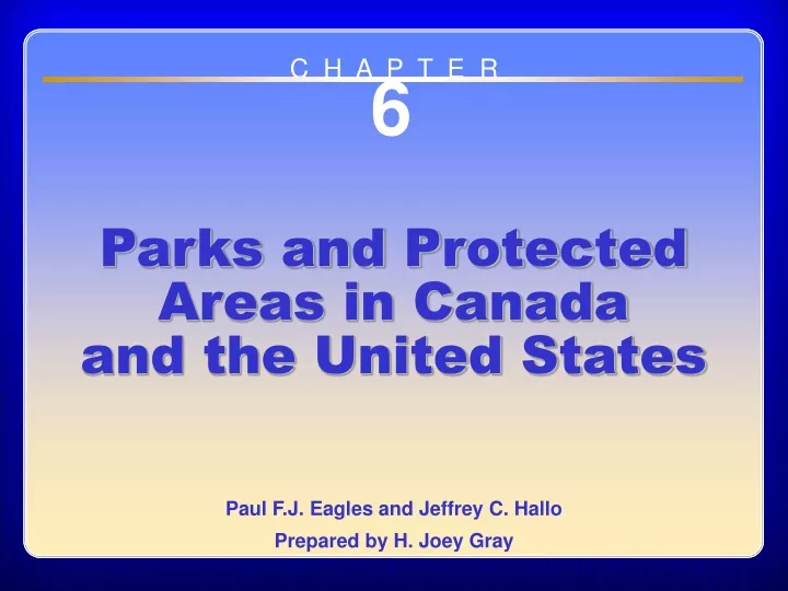 chapter 6 parks and protected areas in canada and the united states