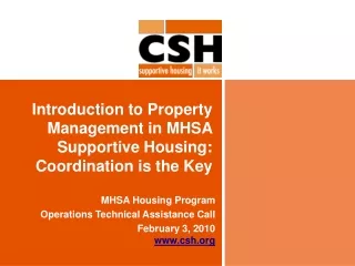 Introduction to Property Management in MHSA Supportive Housing: Coordination is the Key