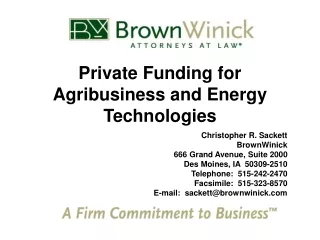 Private Funding for Agribusiness and Energy Technologies