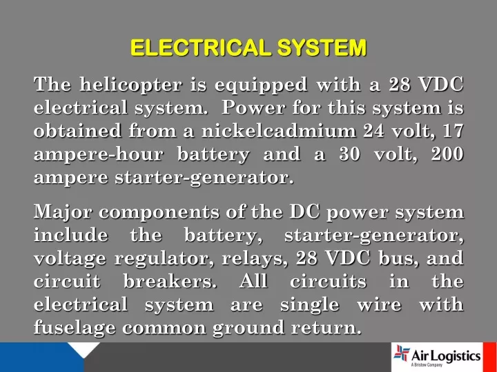 electrical system the helicopter is equipped with