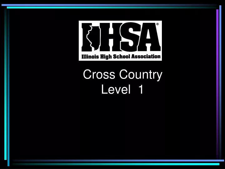 cross country level 1
