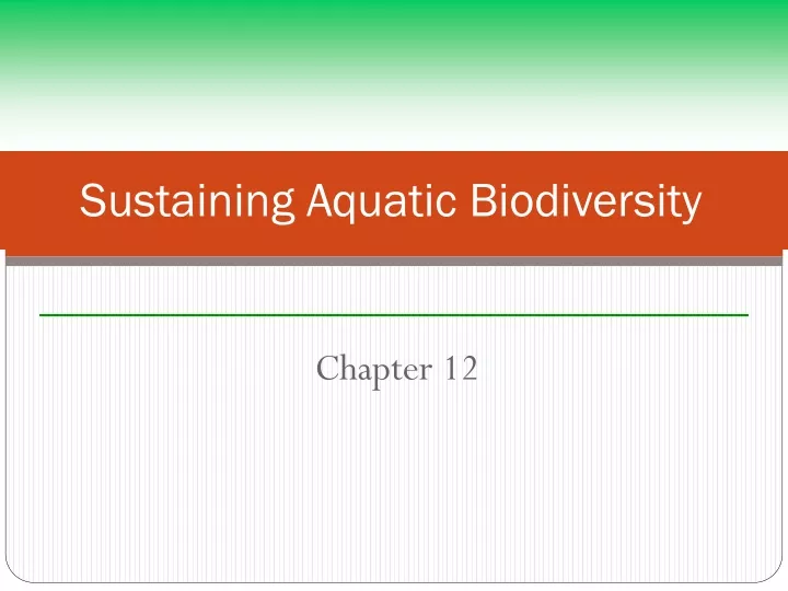 sustaining aquatic biodiversity