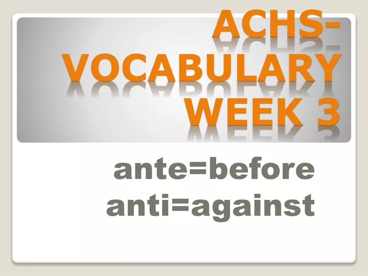 achs vocabulary week 3