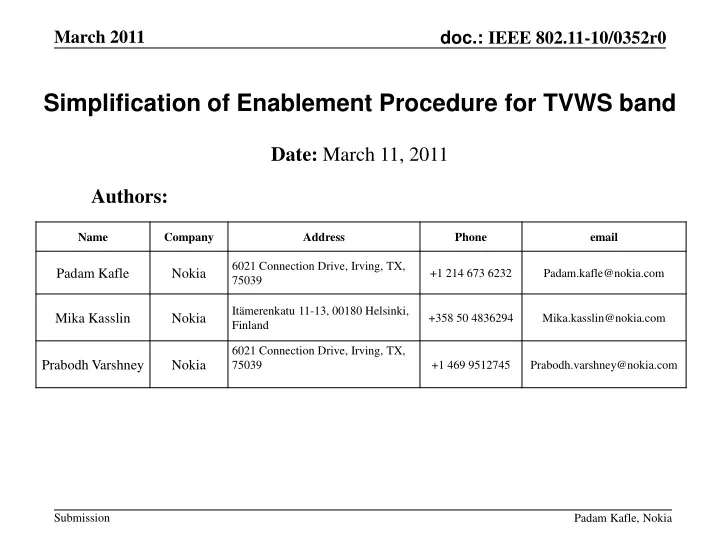 simplification of enablement procedure for tvws band