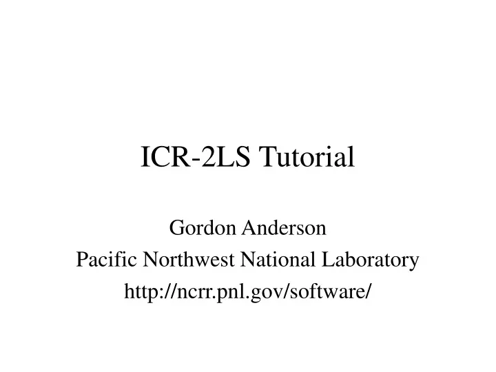 icr 2ls tutorial