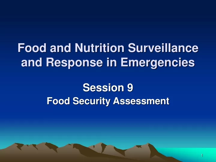 food and nutrition surveillance and response in emergencies