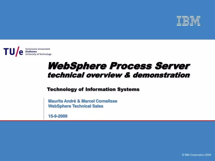 websphere process server technical overview demonstration technology of information systems
