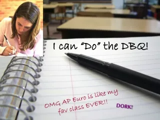 I can “Do” the DBQ!