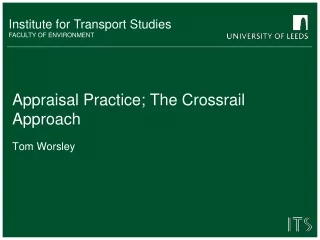 Appraisal Practice; The Crossrail Approach