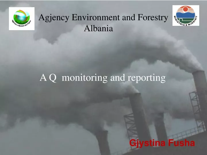 a q monitoring and reporting
