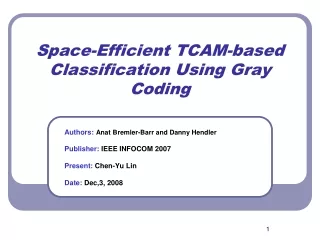 Space-Efficient TCAM-based Classification Using Gray Coding