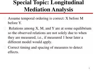 Special Topic: Longitudinal Mediation Analysis
