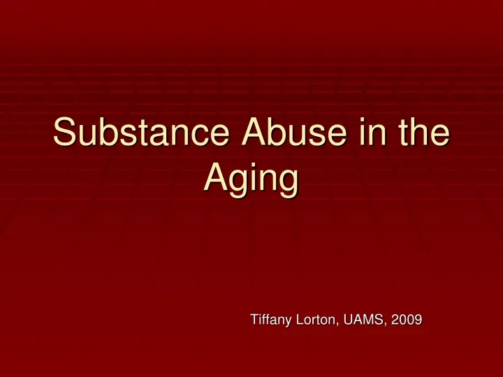 substance abuse in the aging