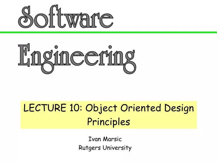 lecture 10 object oriented design principles