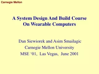A System Design And Build Course  On Wearable Computers