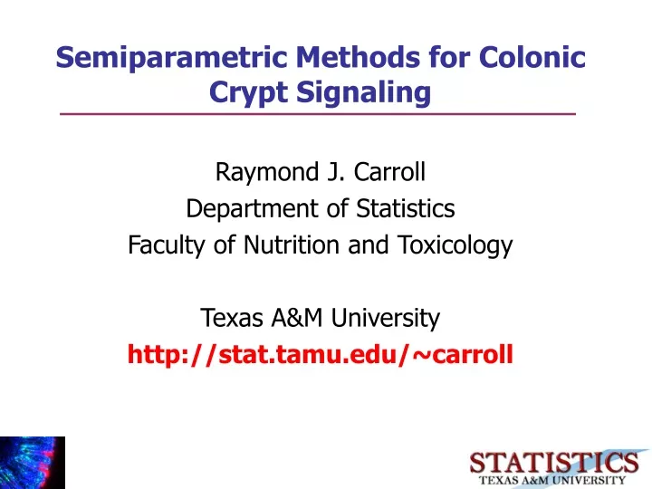 semiparametric methods for colonic crypt signaling