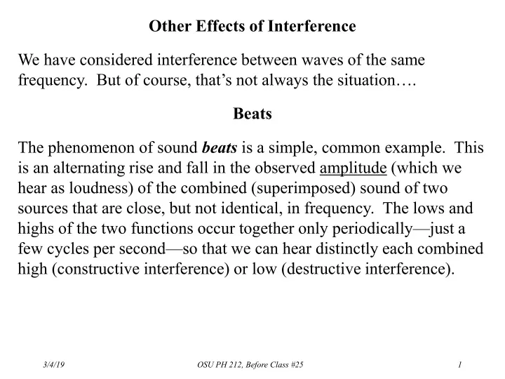 other effects of interference we have considered
