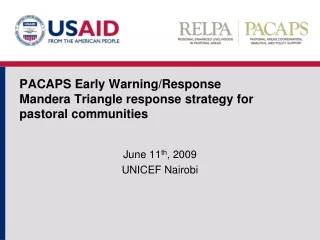 PACAPS Early Warning/Response Mandera Triangle response strategy for pastoral communities