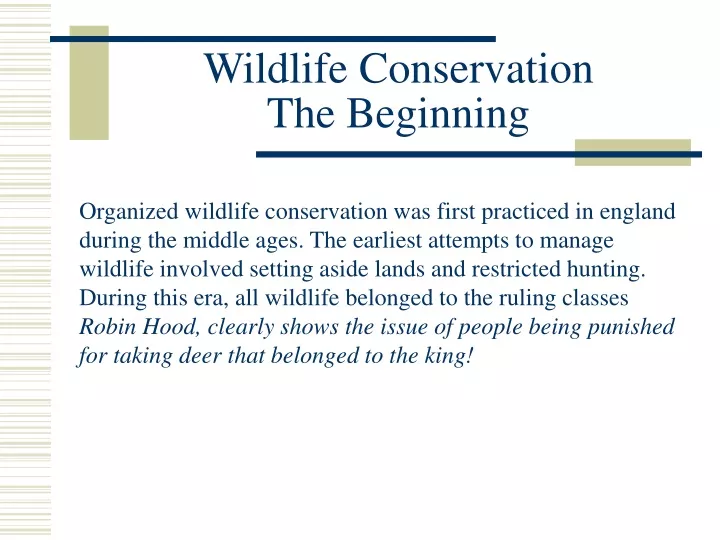 wildlife conservation the beginning