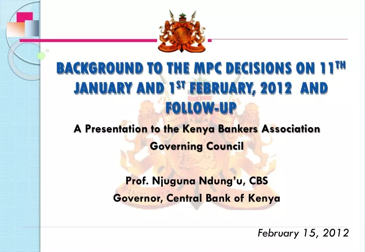 background to the mpc decisions on 11 th january and 1 st february 2012 and follow up