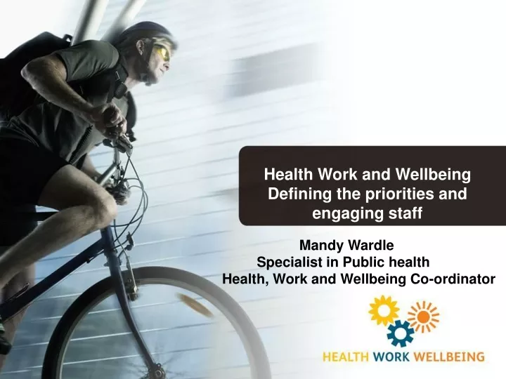 health work and wellbeing defining the priorities