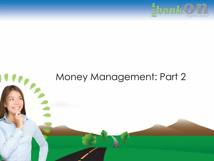 money management part 2