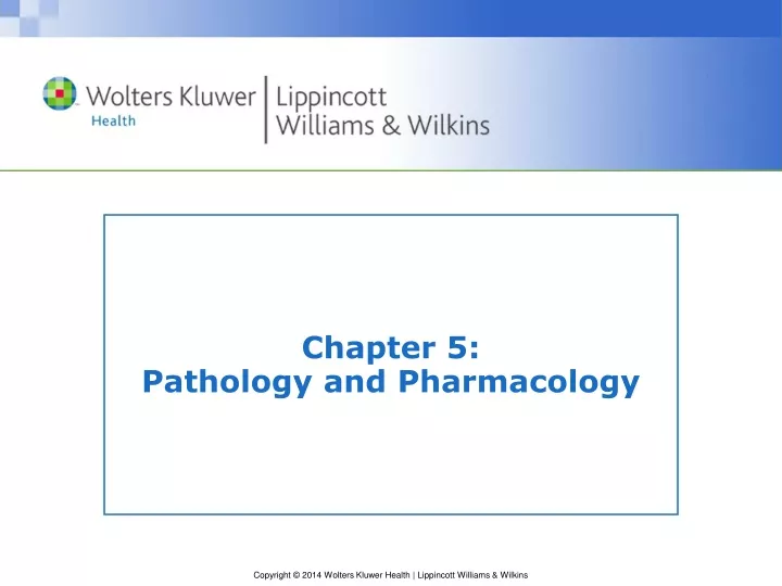 chapter 5 pathology and pharmacology