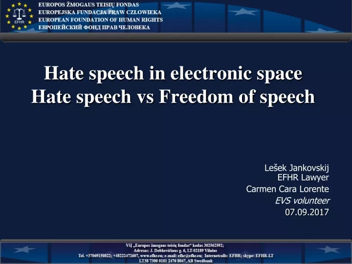 hate speech in electronic space hate speech vs freedom of speech