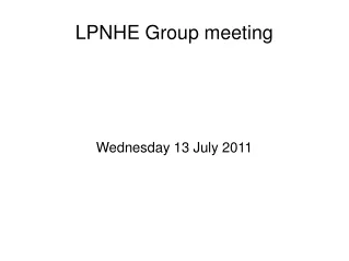 LPNHE Group meeting