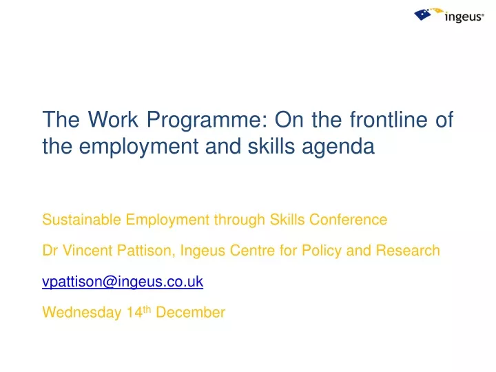 the work programme on the frontline of the employment and skills agenda