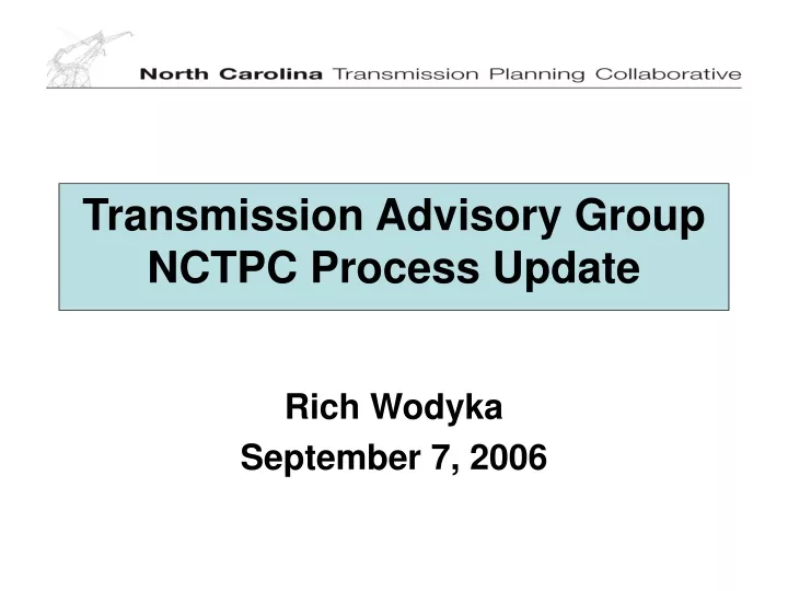 transmission advisory group nctpc process update