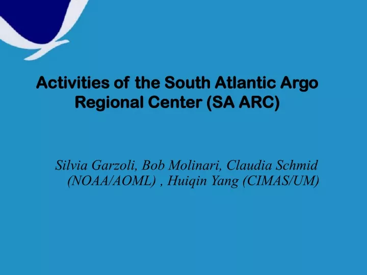 activities of the south atlantic argo regional center sa arc