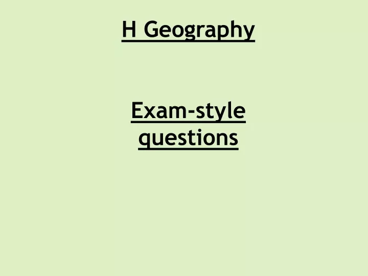 h geography exam style questions