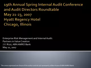 Enterprise Risk Management and Internal Audit: Partners in Value Creation