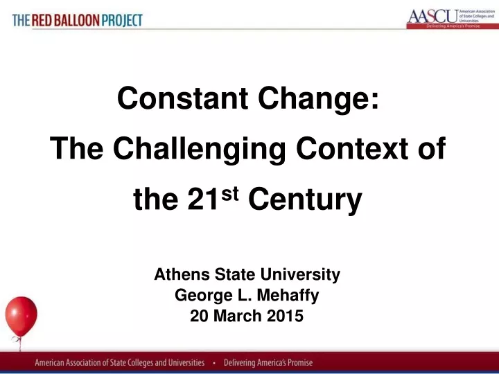 constant change the challenging context